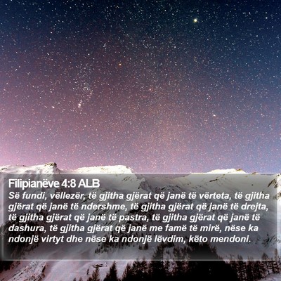 Filipianëve 4:8 ALB Bible Verse Image