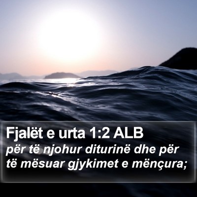 Fjalët e urta 1:2 ALB Bible Verse Image