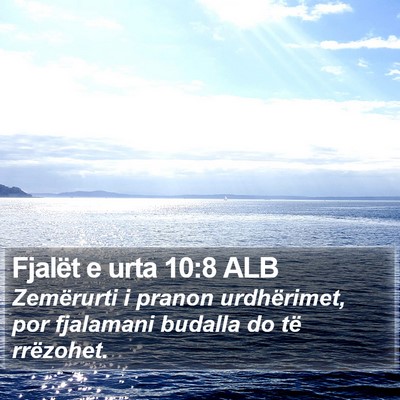 Fjalët e urta 10:8 ALB Bible Verse Image