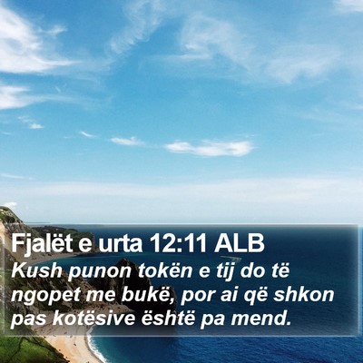 Fjalët e urta 12:11 ALB Bible Verse Image