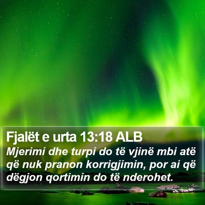 Fjalët e urta 13:18 ALB Bible Verse Image