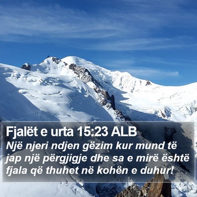 Fjalët e urta 15:23 ALB Bible Verse Image