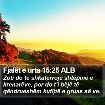 Fjalët e urta 15:25 ALB Bible Verse Image
