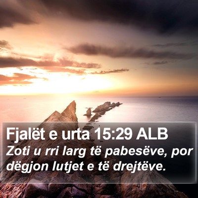Fjalët e urta 15:29 ALB Bible Verse Image