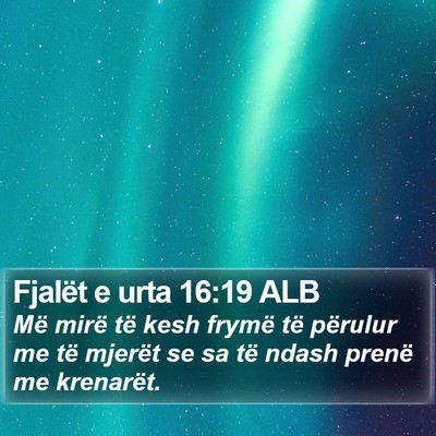 Fjalët e urta 16:19 ALB Bible Verse Image