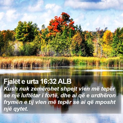 Fjalët e urta 16:32 ALB Bible Verse Image