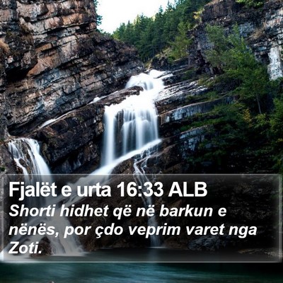 Fjalët e urta 16:33 ALB Bible Verse Image