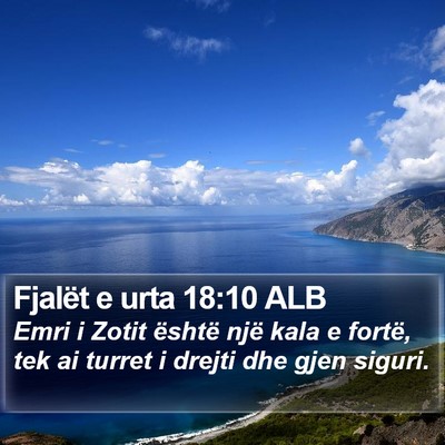 Fjalët e urta 18:10 ALB Bible Verse Image