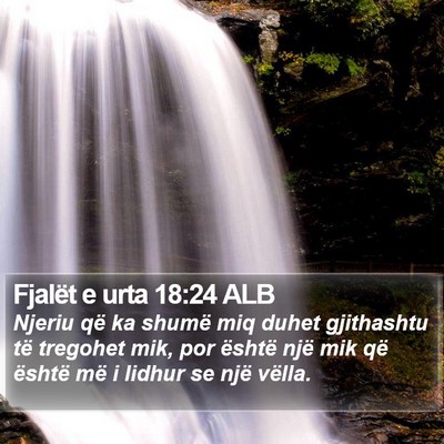 Fjalët e urta 18:24 ALB Bible Verse Image