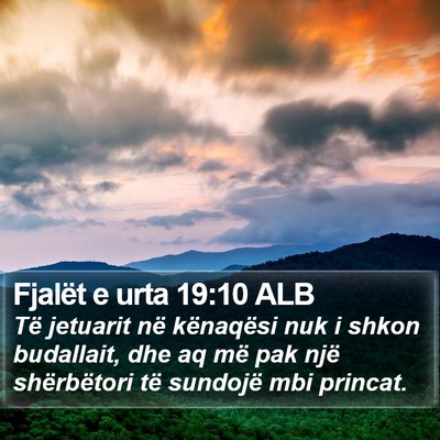 Fjalët e urta 19:10 ALB Bible Verse Image