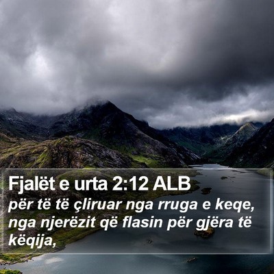 Fjalët e urta 2:12 ALB Bible Verse Image