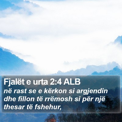 Fjalët e urta 2:4 ALB Bible Verse Image