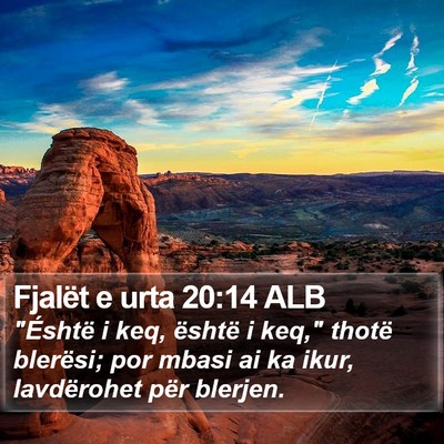 Fjalët e urta 20:14 ALB Bible Verse Image