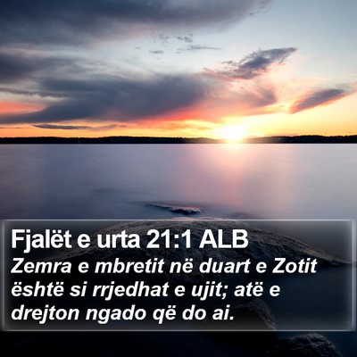 Fjalët e urta 21:1 ALB Bible Verse Image