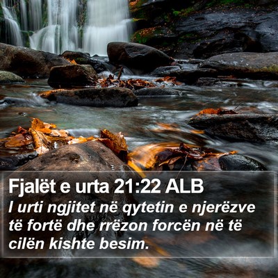 Fjalët e urta 21:22 ALB Bible Verse Image