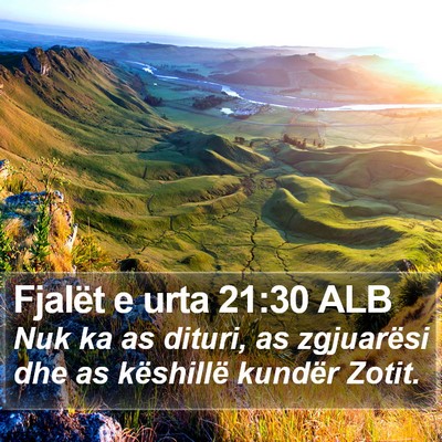 Fjalët e urta 21:30 ALB Bible Verse Image