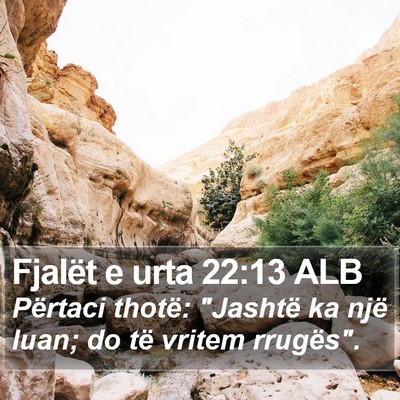 Fjalët e urta 22:13 ALB Bible Verse Image