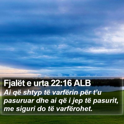 Fjalët e urta 22:16 ALB Bible Verse Image