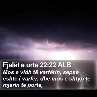 Fjalët e urta 22:22 ALB Bible Verse Image