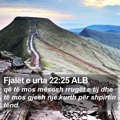 Fjalët e urta 22:25 ALB Bible Verse Image