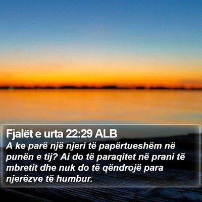 Fjalët e urta 22:29 ALB Bible Verse Image