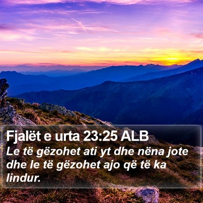 Fjalët e urta 23:25 ALB Bible Verse Image