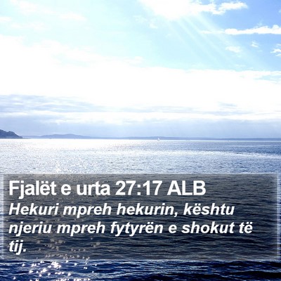 Fjalët e urta 27:17 ALB Bible Verse Image