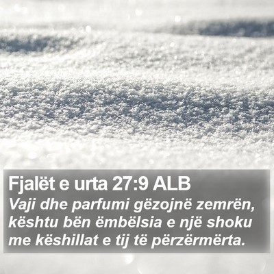 Fjalët e urta 27:9 ALB Bible Verse Image