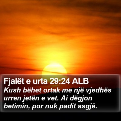 Fjalët e urta 29:24 ALB Bible Verse Image