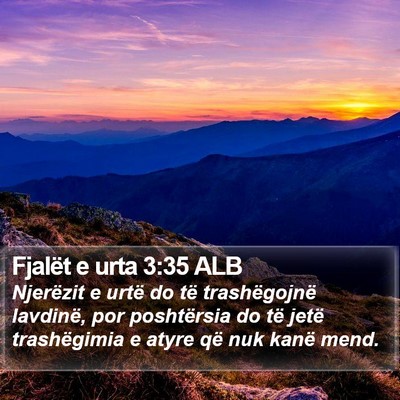 Fjalët e urta 3:35 ALB Bible Verse Image