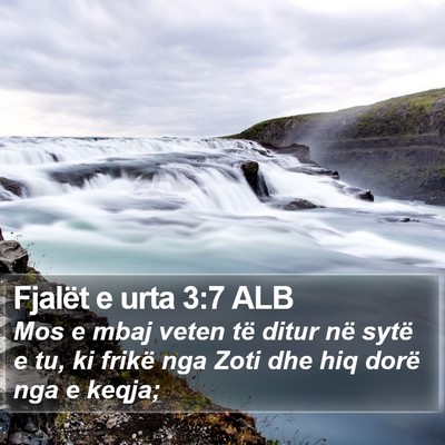 Fjalët e urta 3:7 ALB Bible Verse Image