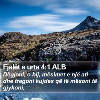 Fjalët e urta 4:1 ALB Bible Verse Image
