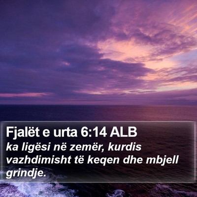 Fjalët e urta 6:14 ALB Bible Verse Image