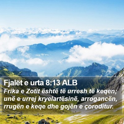 Fjalët e urta 8:13 ALB Bible Verse Image