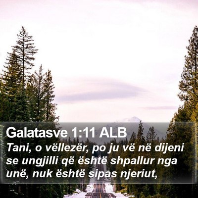 Galatasve 1:11 ALB Bible Verse Image
