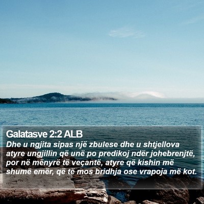 Galatasve 2:2 ALB Bible Verse Image