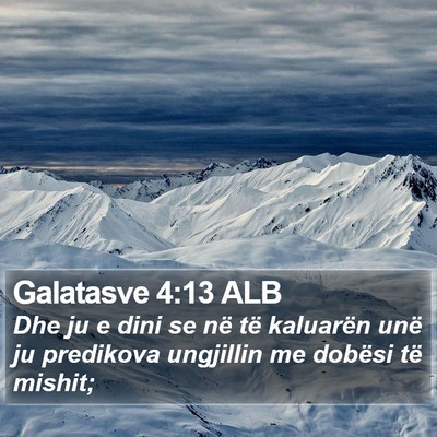 Galatasve 4:13 ALB Bible Verse Image