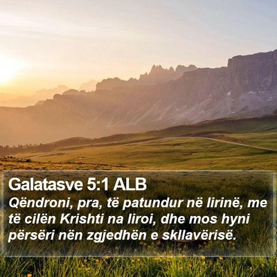 Galatasve 5:1 ALB Bible Verse Image