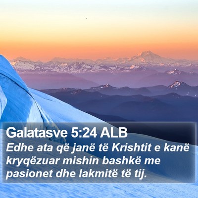 Galatasve 5:24 ALB Bible Verse Image