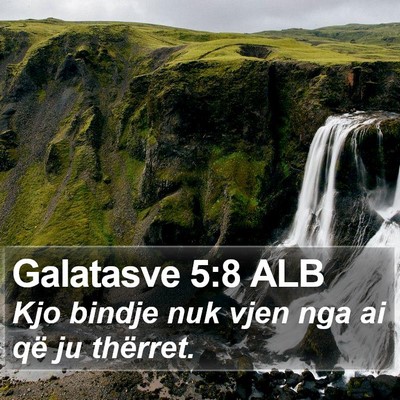 Galatasve 5:8 ALB Bible Verse Image