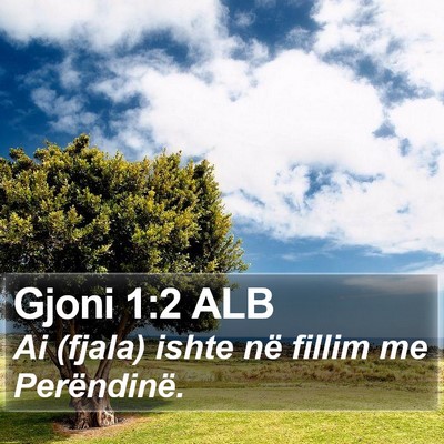 Gjoni 1:2 ALB Bible Verse Image