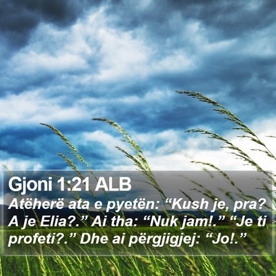 Gjoni 1:21 ALB Bible Verse Image