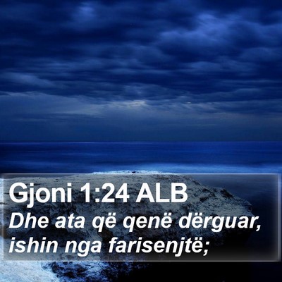 Gjoni 1:24 ALB Bible Verse Image