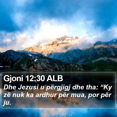 Gjoni 12:30 ALB Bible Verse Image