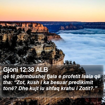 Gjoni 12:38 ALB Bible Verse Image