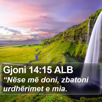 Gjoni 14:15 ALB Bible Verse Image