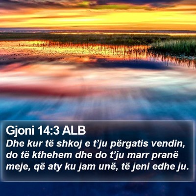 Gjoni 14:3 ALB Bible Verse Image