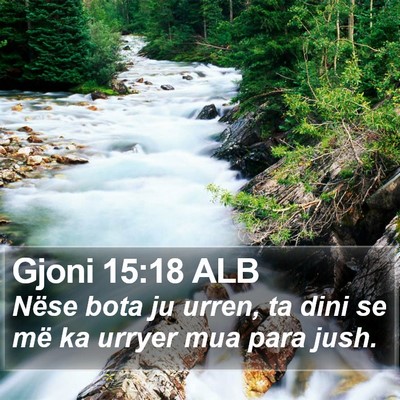 Gjoni 15:18 ALB Bible Verse Image
