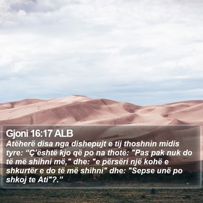 Gjoni 16:17 ALB Bible Verse Image