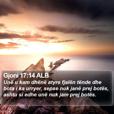 Gjoni 17:14 ALB Bible Verse Image
